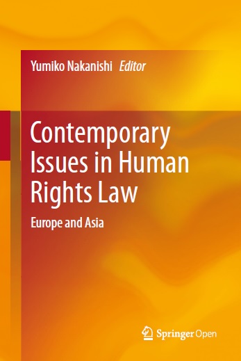 Contemporary Issues in Human Rights Law : Europe and Asia